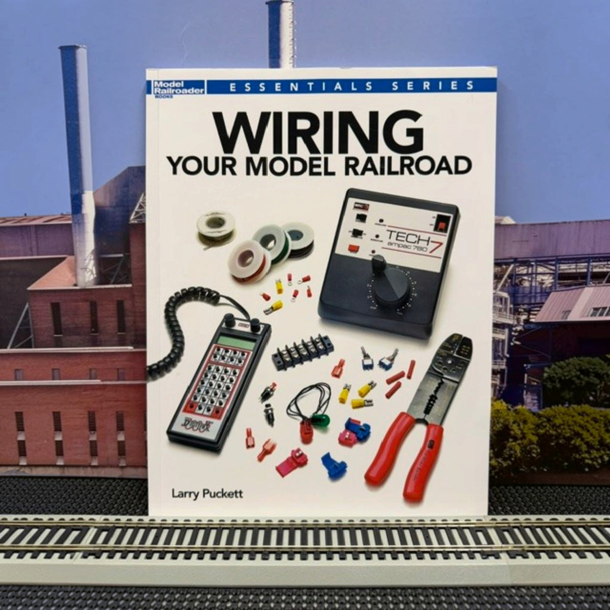 #1634 Wiring Your Model Railroad – Larry Puckett
